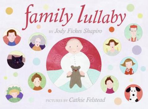 Hardcover Family Lullaby Book