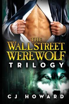 Paperback The Wall Street Werewolf Trilogy Book