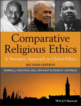 Paperback Comparative Religious Ethics: A Narrative Approach to Global Ethics Book