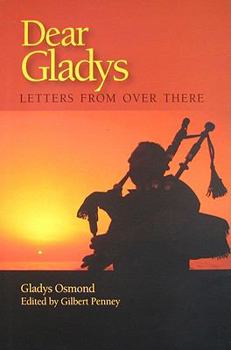 Paperback Dear Gladys: Letters from Over There Book