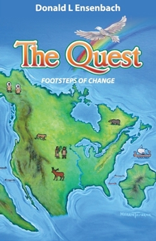 Paperback The Quest: Footsteps of Change Book