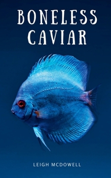 Paperback Boneless Caviar Book