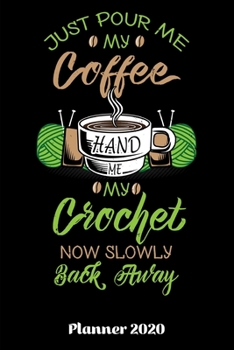 Planner 2020: Daily Planner Crochet Weekly Planner 2020 | With Federal Holidays | Softcover | 6x9 | Gift Idea Crochet