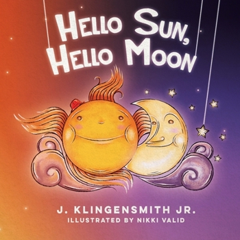 Paperback Hello Sun, Hello Moon Book