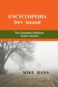 Paperback Encyclopedia - Dev Anand: The Complete Database - Colour Version Book