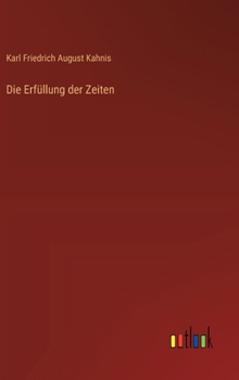 Hardcover Die Erfüllung der Zeiten [German] Book