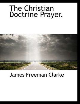 Paperback The Christian Doctrine Prayer. [Large Print] Book