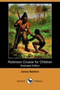 Paperback Robinson Crusoe for Children (Illustrated Edition) (Dodo Press) Book