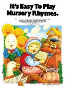 Paperback It's Easy to Play Nursery Rhymes: P/V/G Book