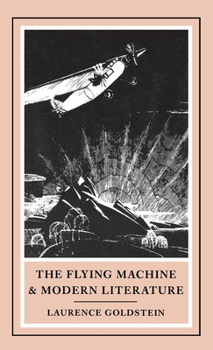 Hardcover The Flying Machine and Modern Literature Book