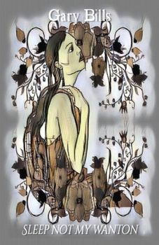 Paperback Sleep not my Wanton Book