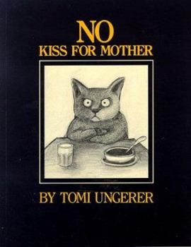 Paperback No Kiss for Mother Book