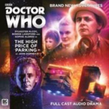 Audio CD Doctor Who Main Range: The High Price of Parking: No. 227 Book