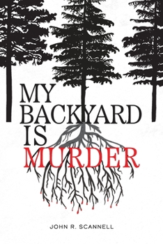 Paperback My Backyard Is Murder Book