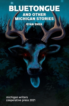 Paperback Bluetongue and Other Michigan Stories Book