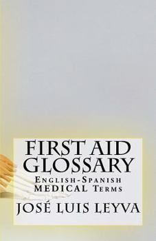 Paperback First Aid Glossary: English-Spanish Medical Terms Book