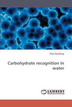 Paperback Carbohydrate recognition in water Book