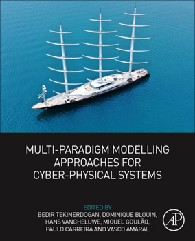 Paperback Multi-Paradigm Modelling Approaches for Cyber-Physical Systems Book
