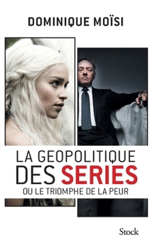 Paperback La géopolitique des séries [French] Book