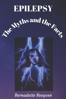 Epilepsy: Myths and Facts