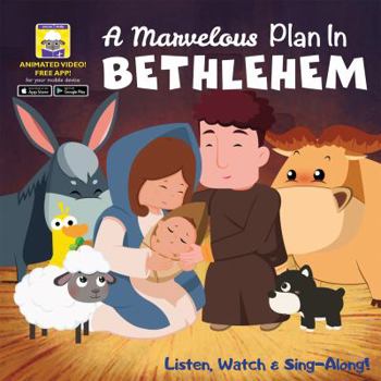 Hardcover A Marvelous Plan in Bethlehem: My First Video Book