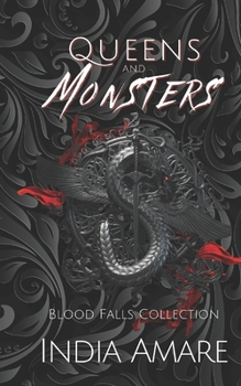 Queens and Monsters Awakening - Book #1 of the Blood Falls
