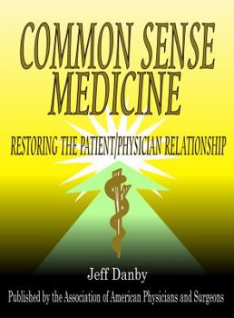 Perfect Paperback Common Sense Medicine Book