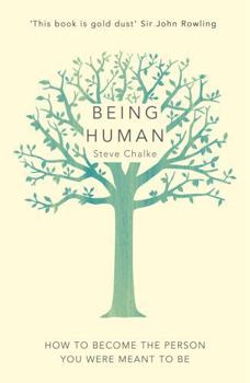 Paperback Being Human: How to Become the Person You Were Meant to Be Book