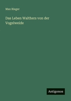 Paperback Das Leben Walthers von der Vogelweide [German] Book