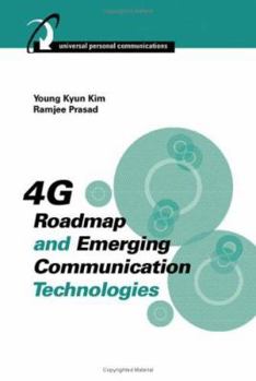 Hardcover 4G Roadmap and Emerging Communication Technologies Book