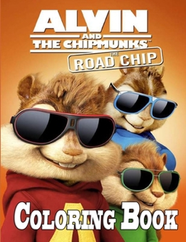 Alvin and The Chipmunks Coloring Book