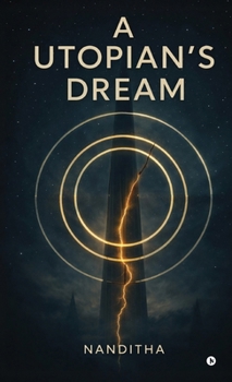Hardcover A Utopian's Dream Book
