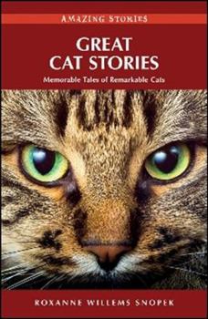 Paperback Great Cat Stories: Memorable Tales of Remarkable Cats Book