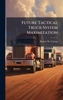 Hardcover Future Tactical Truck System Maximization Book
