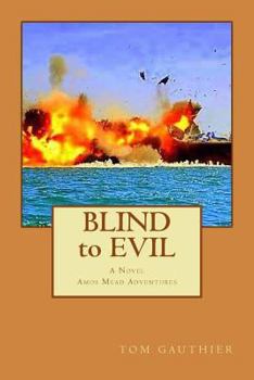 Paperback BLIND to EVIL Book