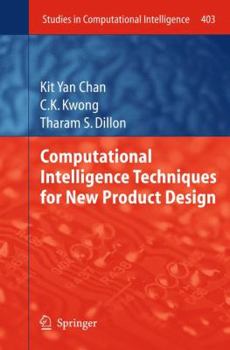 Hardcover Computational Intelligence Techniques for New Product Design Book