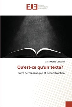 Paperback Qu'est-ce qu'un texte? [French] Book