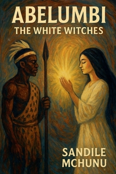 Paperback Abelumbi - The White Witches Book