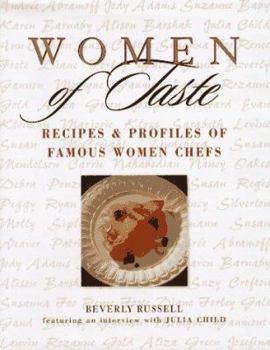 Hardcover Women of Taste: Recipes & Profiles of Famous Women Chefs Book