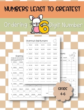 Numbers Least to Greatest Ordering 6 Digit number Grade 4-6: Master worksheet Perfect for building math skills, enhancing number sense, and boosting ... Ideal for classroom or home practice.