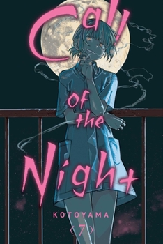 Paperback Call of the Night, Vol. 7 Book