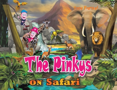 Paperback The Pinkys On Safari Book