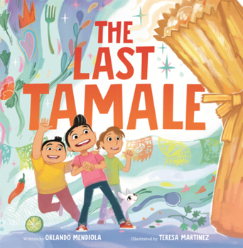 Library Binding Last Tamale Book
