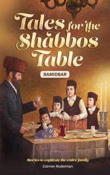 Hardcover Tales for the Shabbos Table - Bamidbar Book