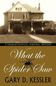 Paperback What the Spider Saw Book