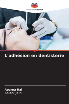 Paperback L'adhésion en dentisterie [French] Book