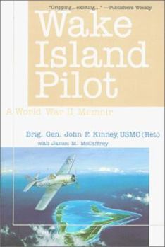 Paperback Wake Island Pilot : A World War II Memoir Book