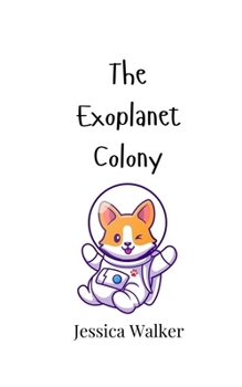 Paperback The Exoplanet Colony Book