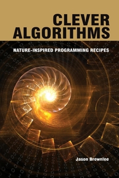 Paperback Clever Algorithms: Nature-Inspired Programming Recipes Book