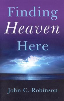 Paperback Finding Heaven Here Book